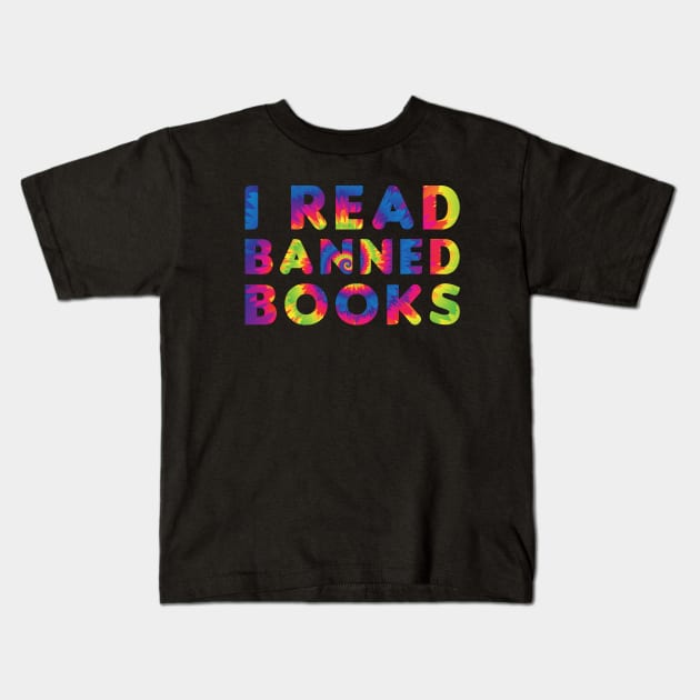 Funny Readers Quote, I Read Banned Books, Cool Readers Kids T-Shirt by zerouss